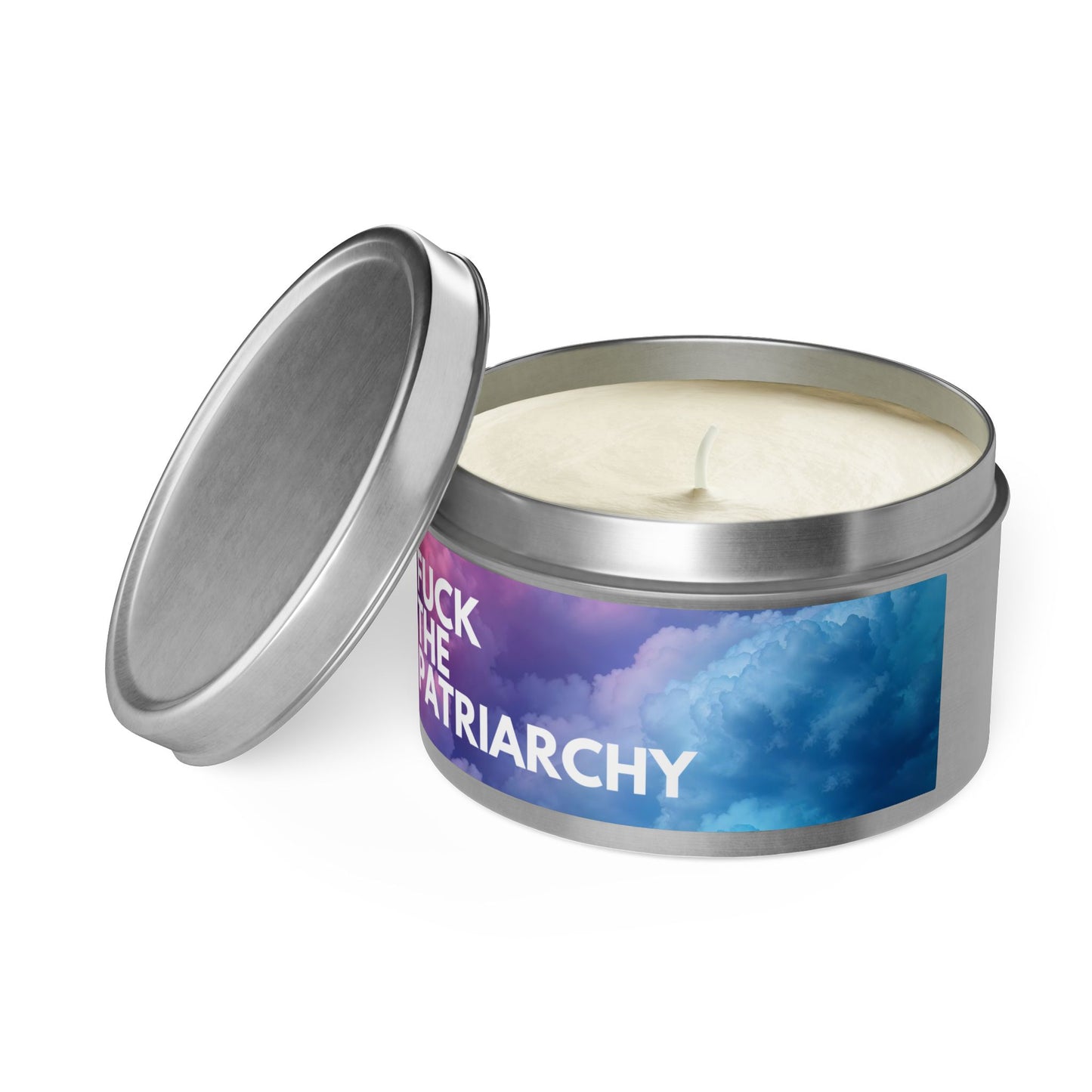 Fuck the Patriarchy - Tin Candle