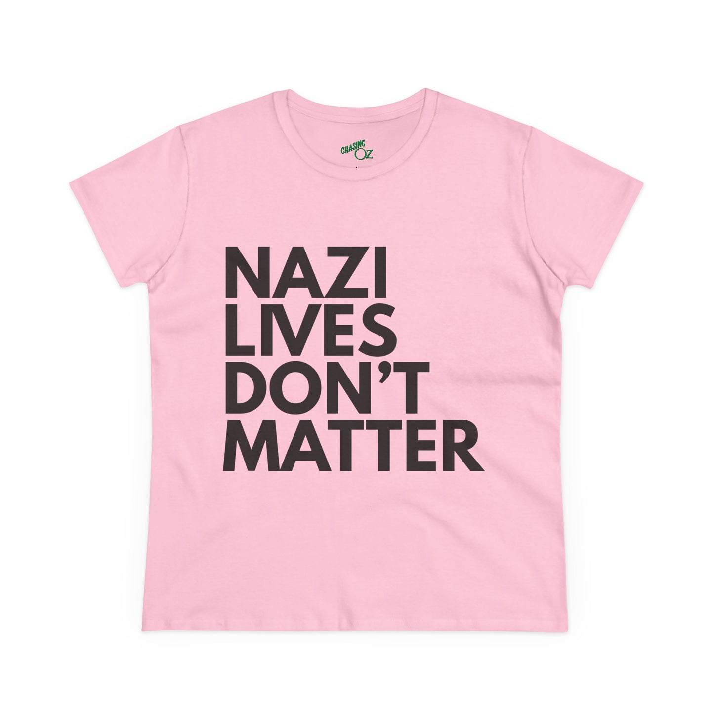 Nazi Lives Don't Matter - Women's Cotton Tee