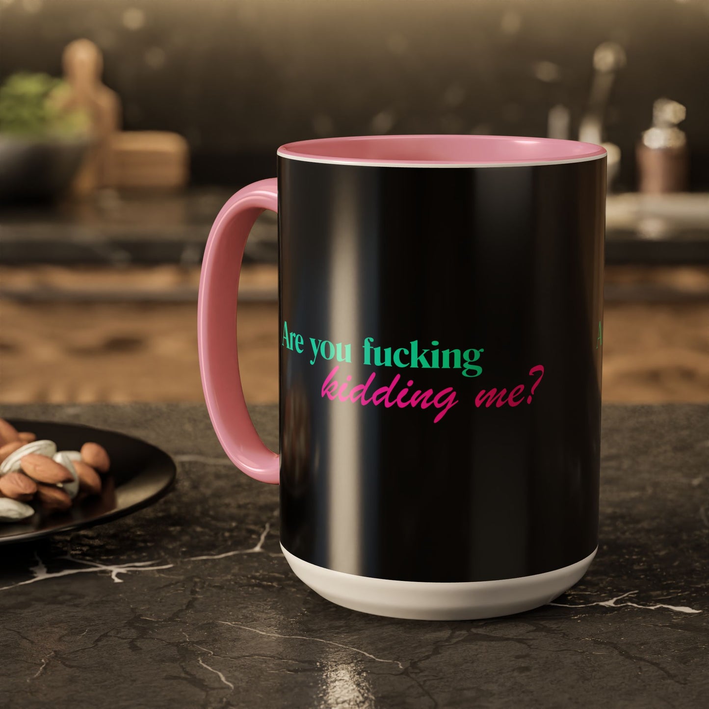 Are You Kidding Me - Colorful Mug (15 oz)