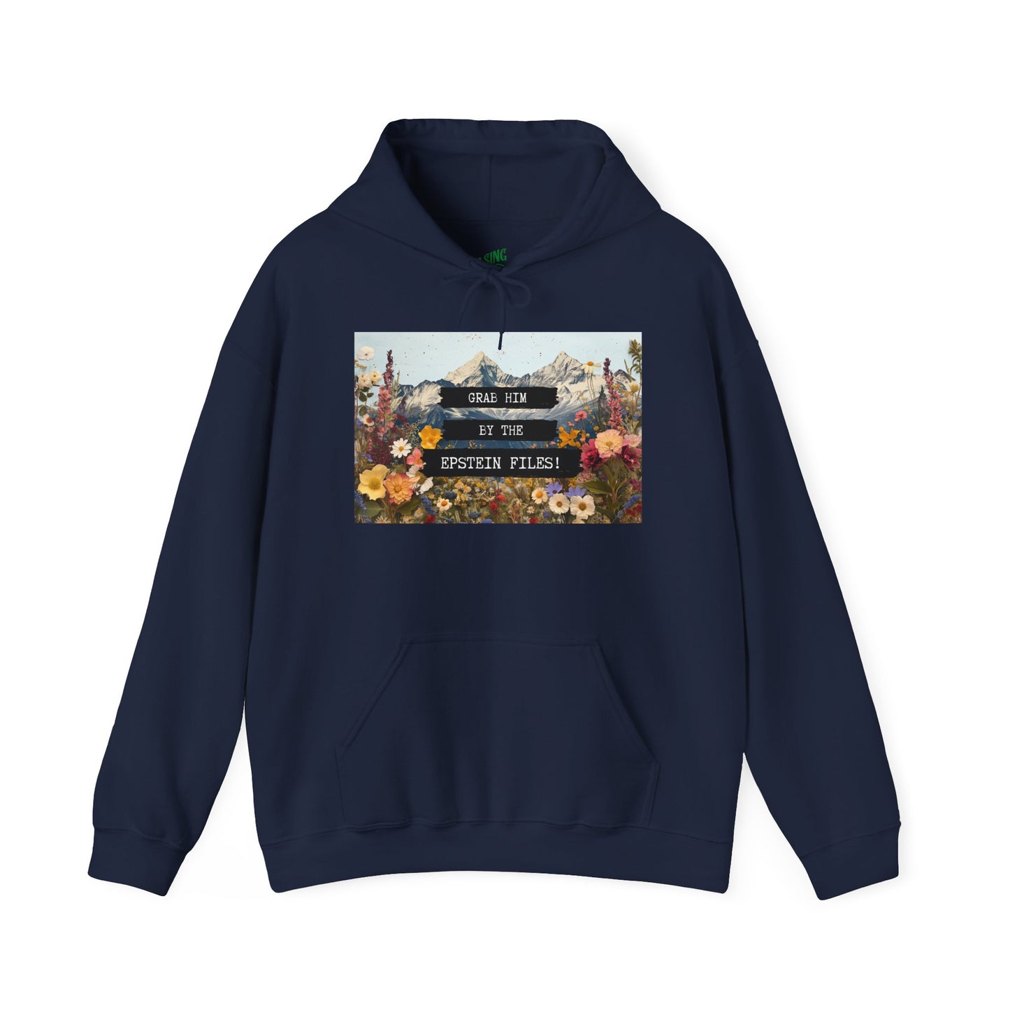 Grab Him by the Files - Unisex Hoodie