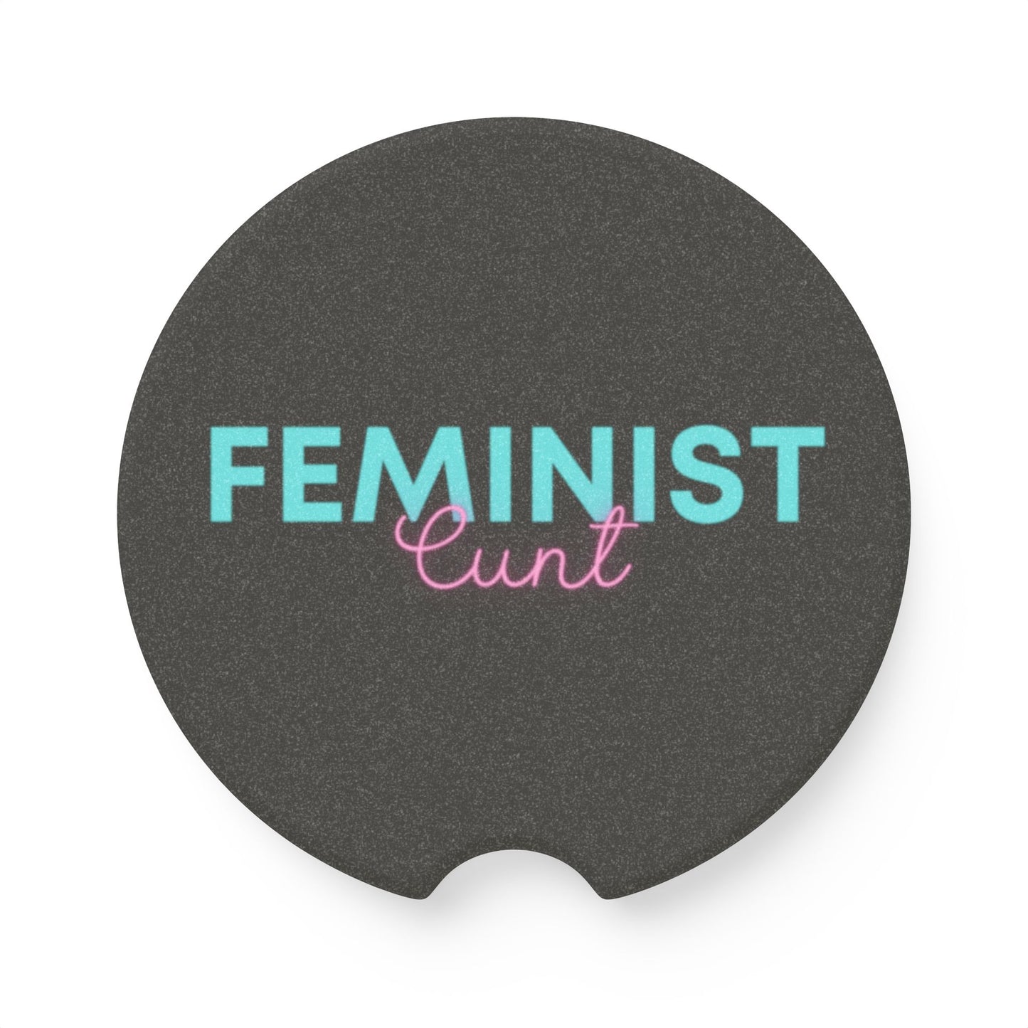 Feminist Cnt - Soapstone Car Coaster