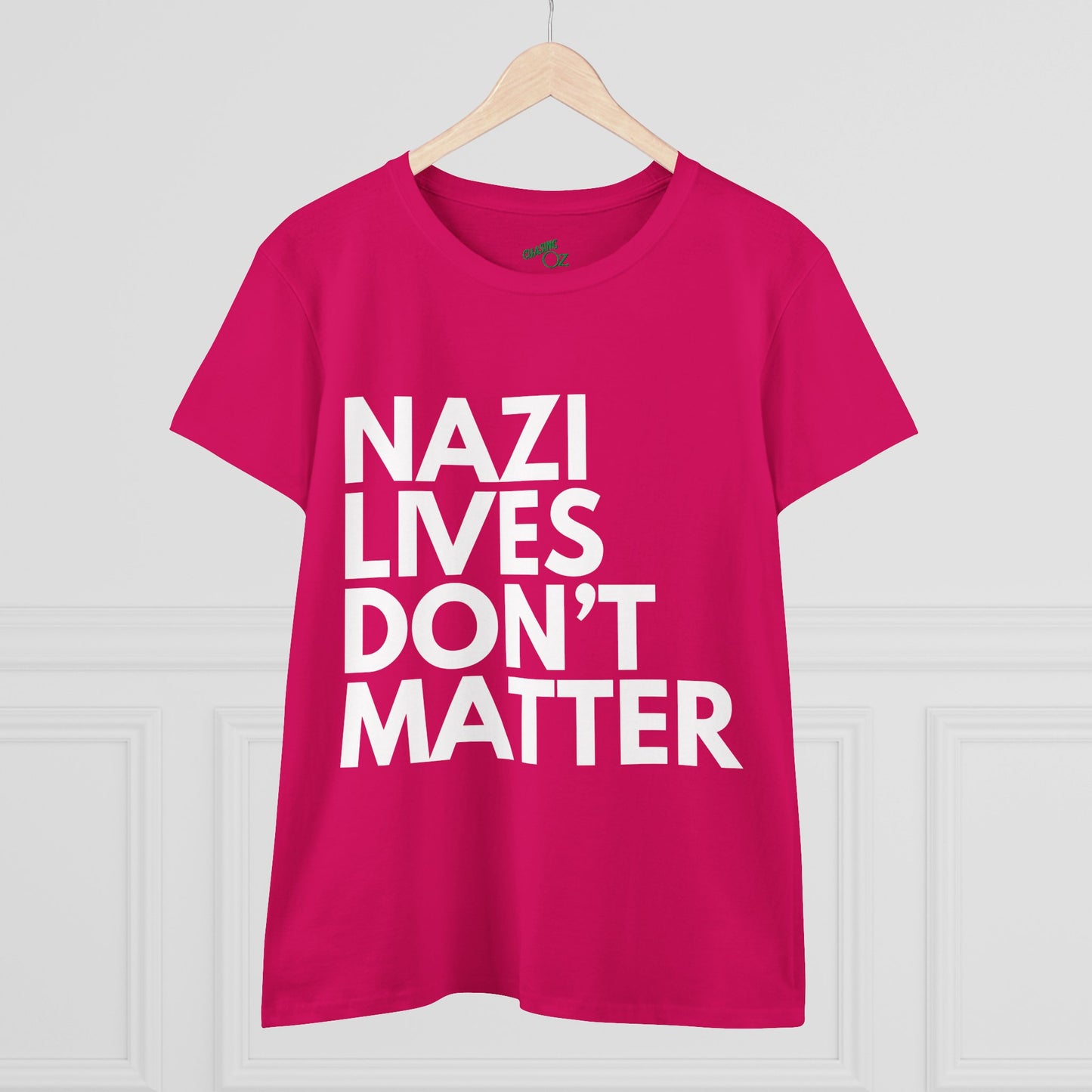 Nazi Lives Don't Matter - Women's Cotton Tee