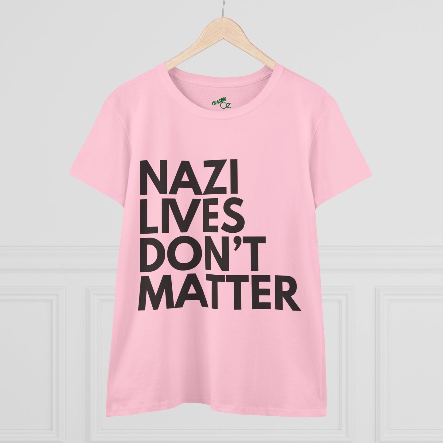 Nazi Lives Don't Matter - Women's Cotton Tee