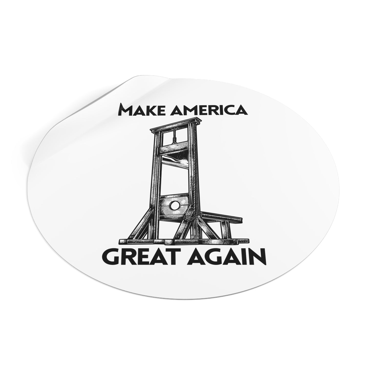 MAGA LOLZ - Round Vinyl Sticker