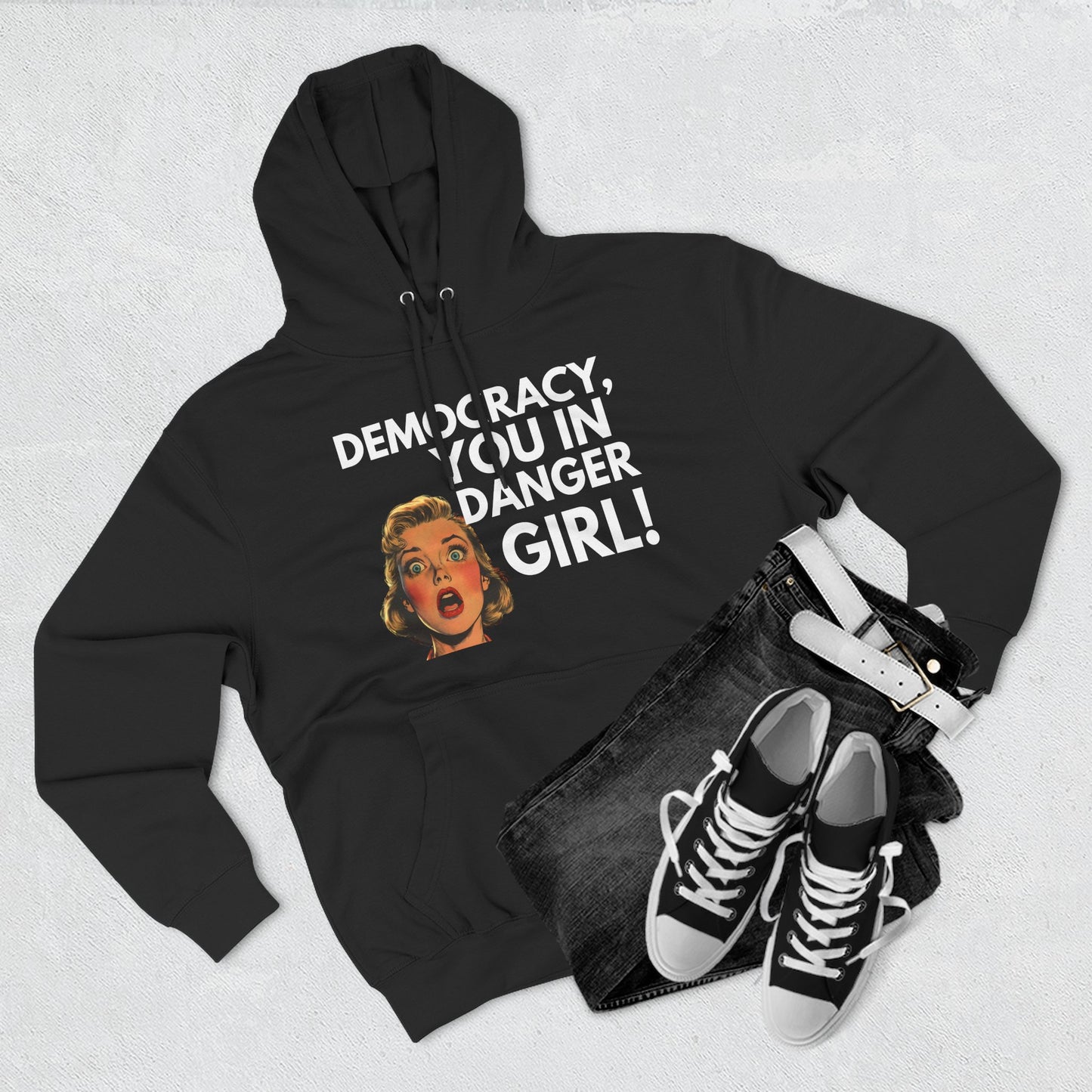 Democracy, You in Danger Girl! - Unisex Fleece Hoodie