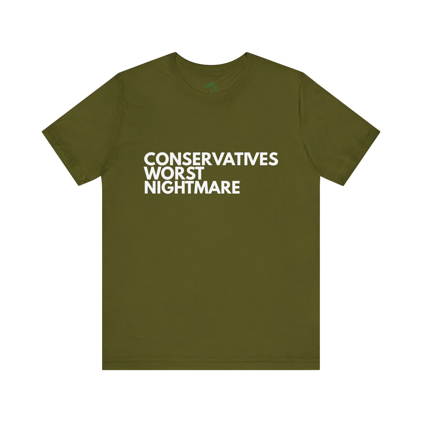 Conservative Nightmare - Unisex Tee