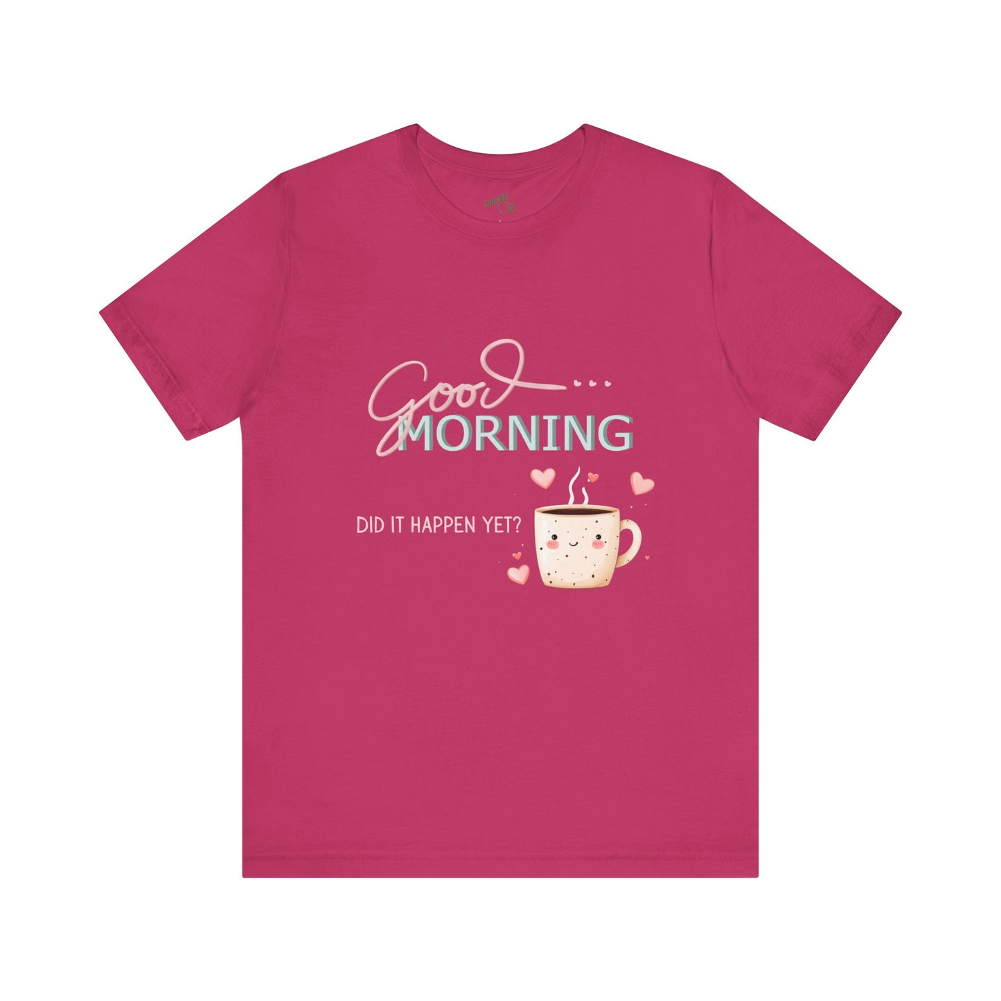 Good Morning - Unisex Tee