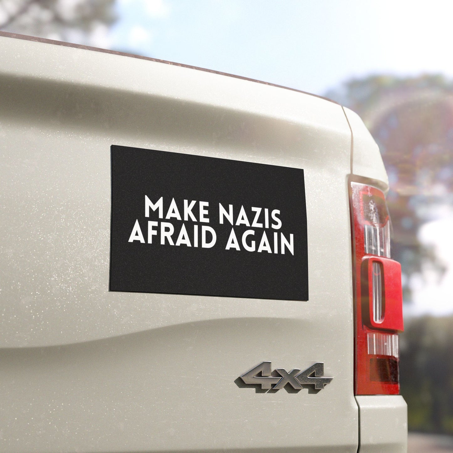 Make Nazis Afraid Again - Car Magnet