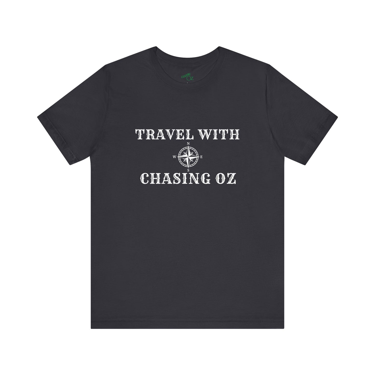 Travel w/Chasing Oz - Unisex Tee