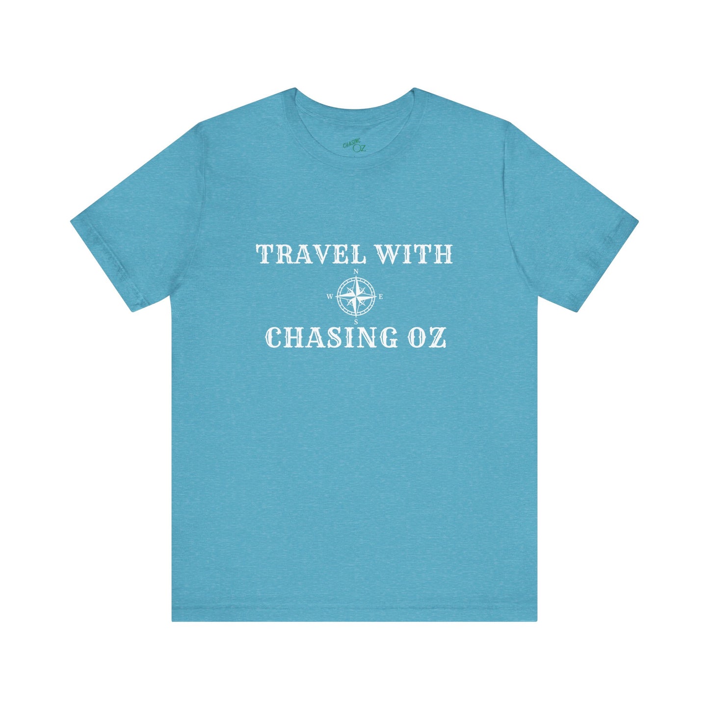 Travel w/Chasing Oz - Unisex Tee