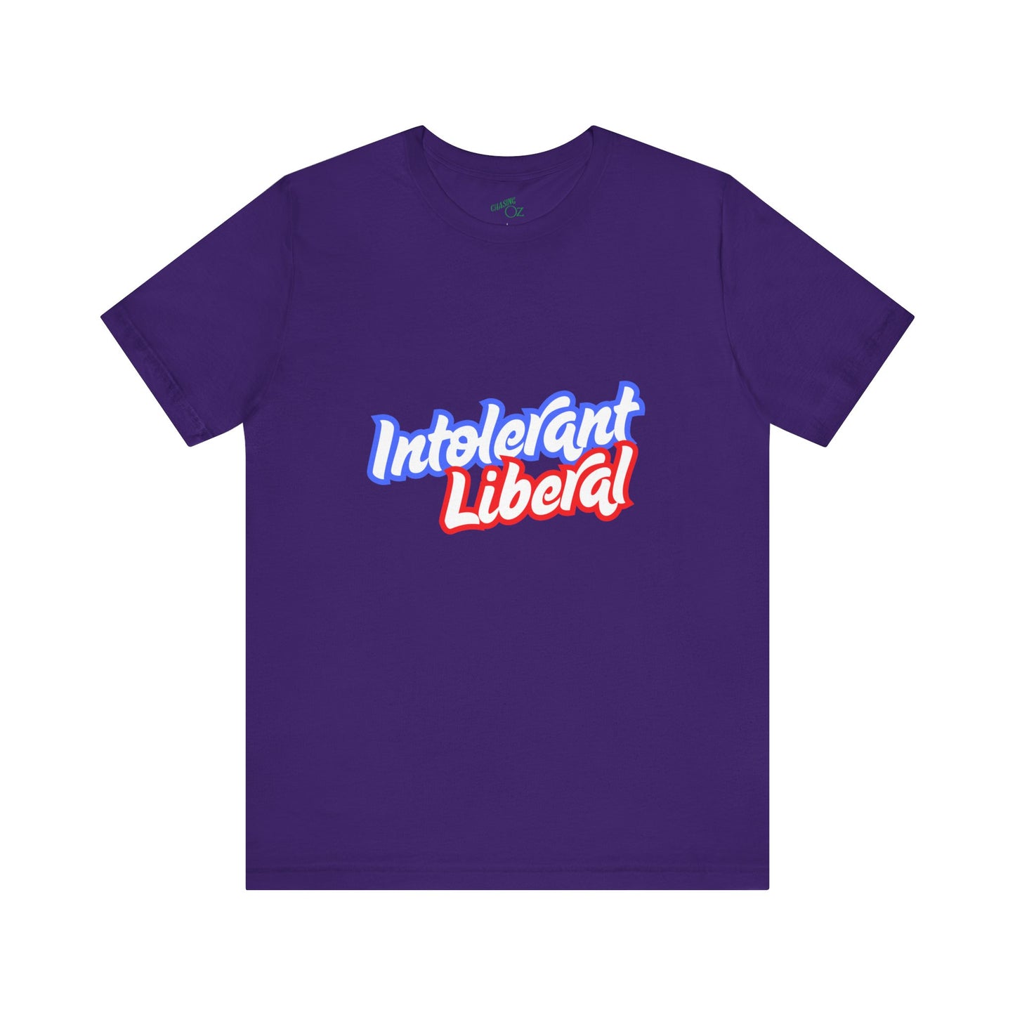 Intolerant Liberal - Unisex Jersey Tee