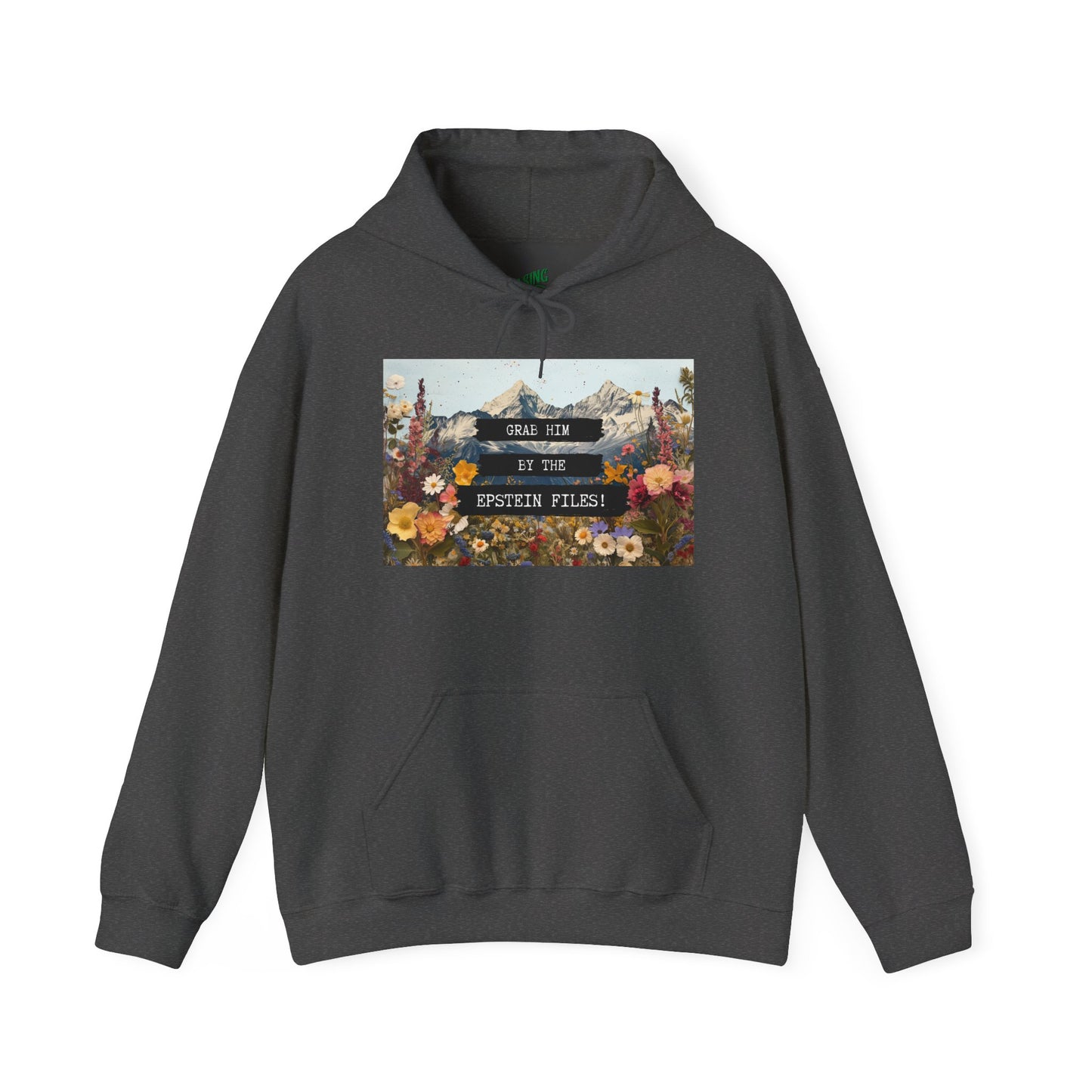Grab Him by the Files - Unisex Hoodie
