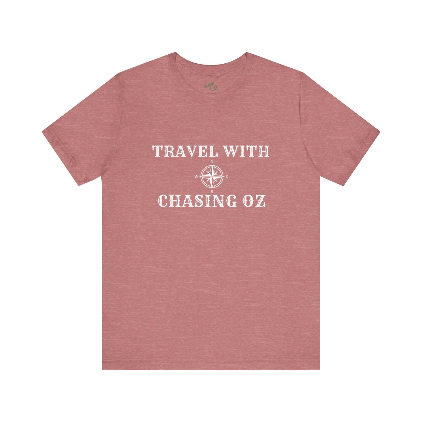 Travel w/Chasing Oz - Unisex Tee