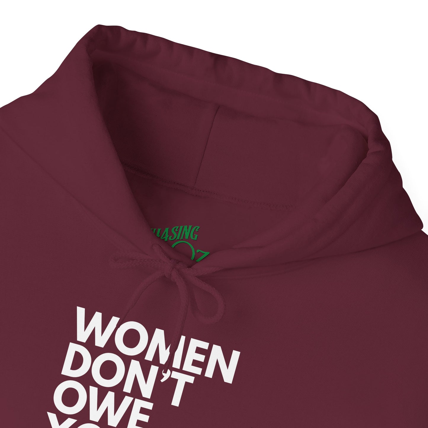 Women Don't Owe You - Unisex Hoodie