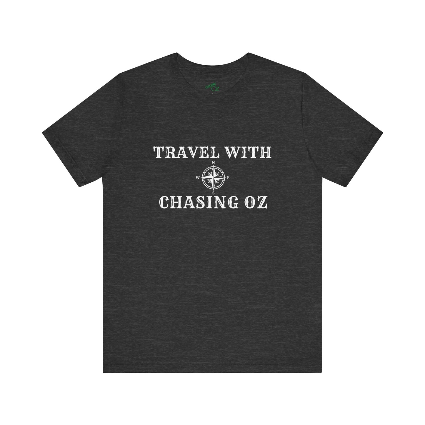Travel w/Chasing Oz - Unisex Tee