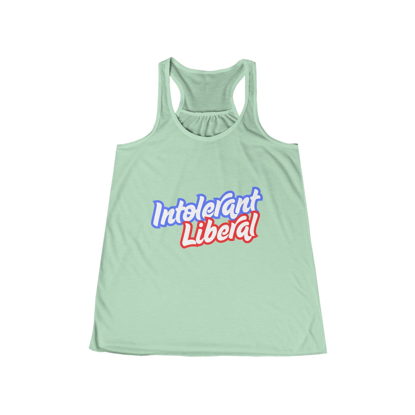 Intolerant Liberal - Women's Flowy Racerback Tank