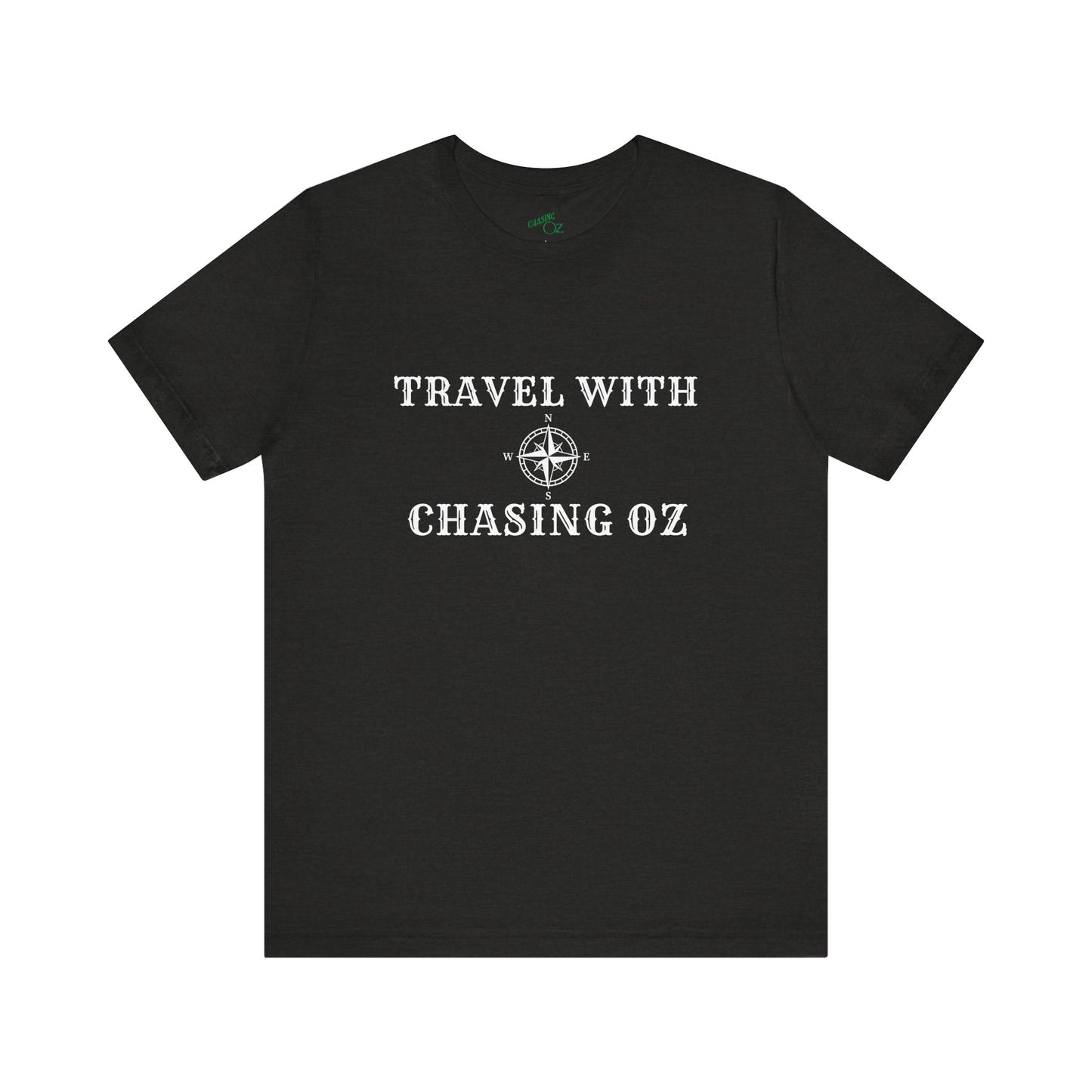 Travel w/Chasing Oz - Unisex Tee