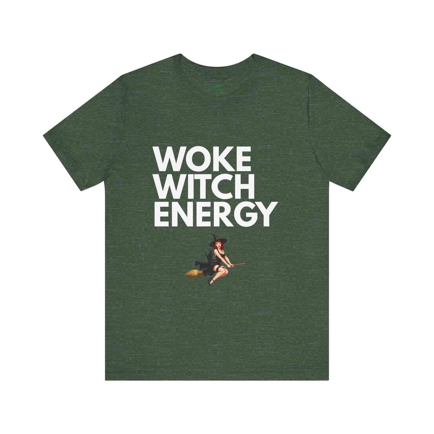 Woke Witch Energy - Unisex Tee