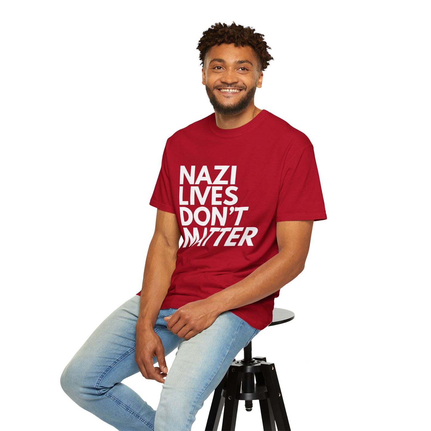 Nazi Lives Don't Matter - Unisex Tee