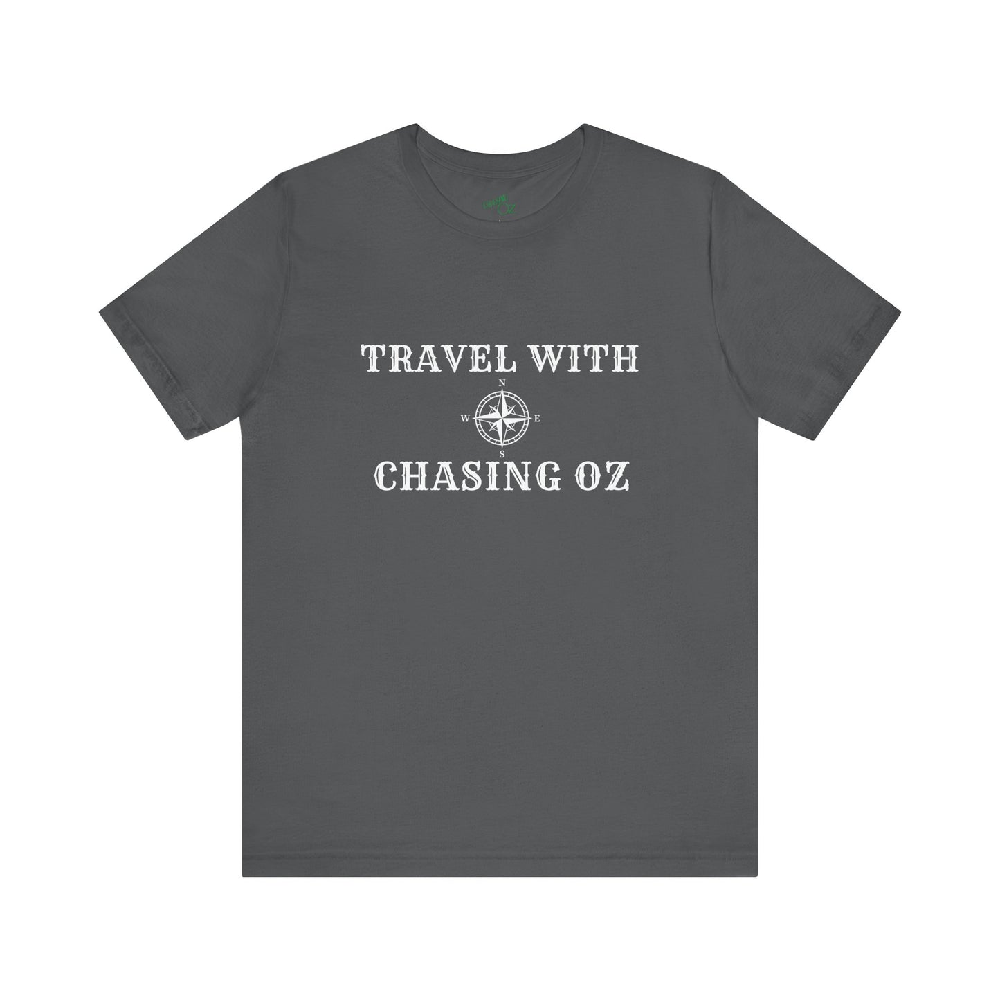Travel w/Chasing Oz - Unisex Tee