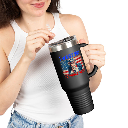 I Want You to Punch Nazis - 40oz Insulated Travel Mug