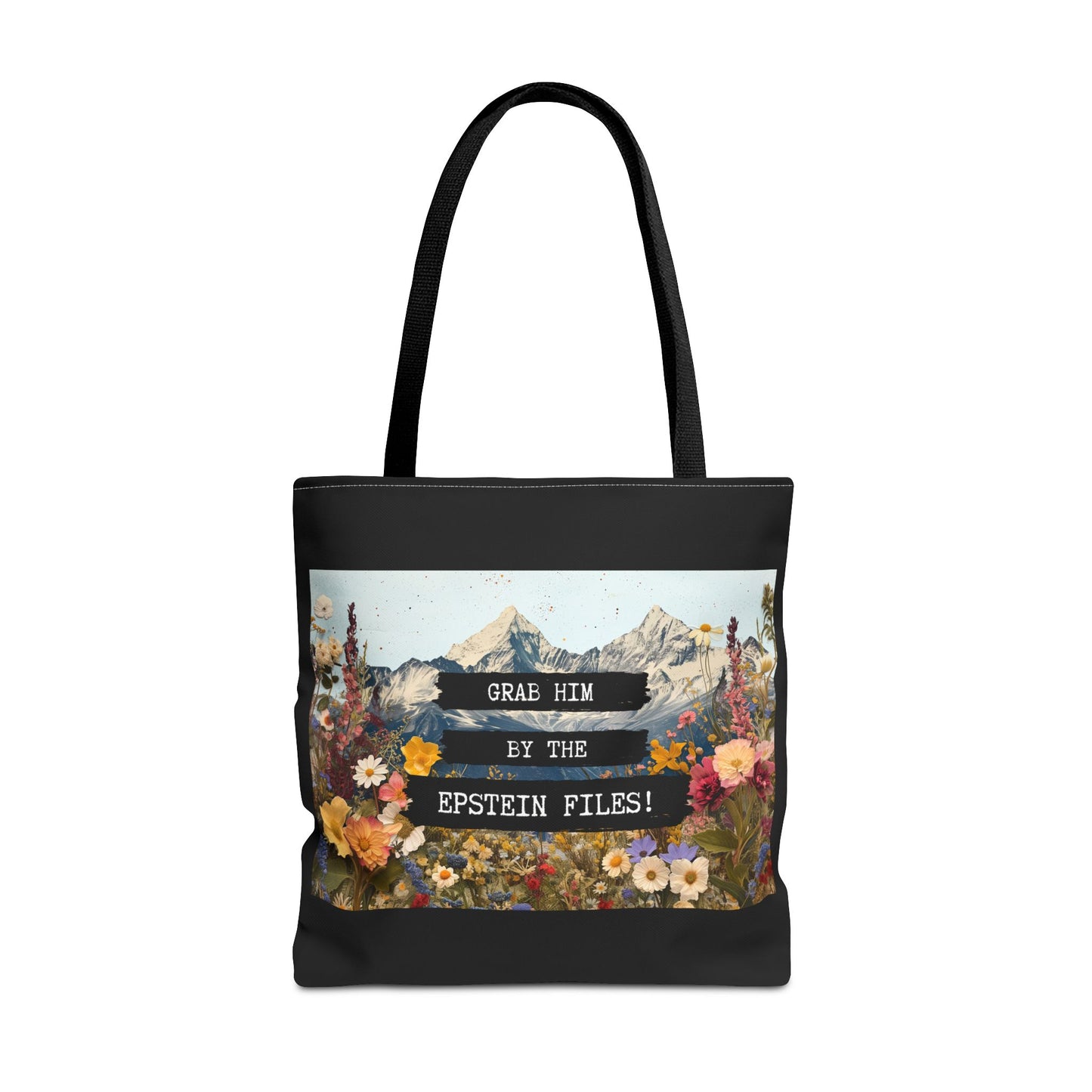 Grab Him by the Files - Tote Bag