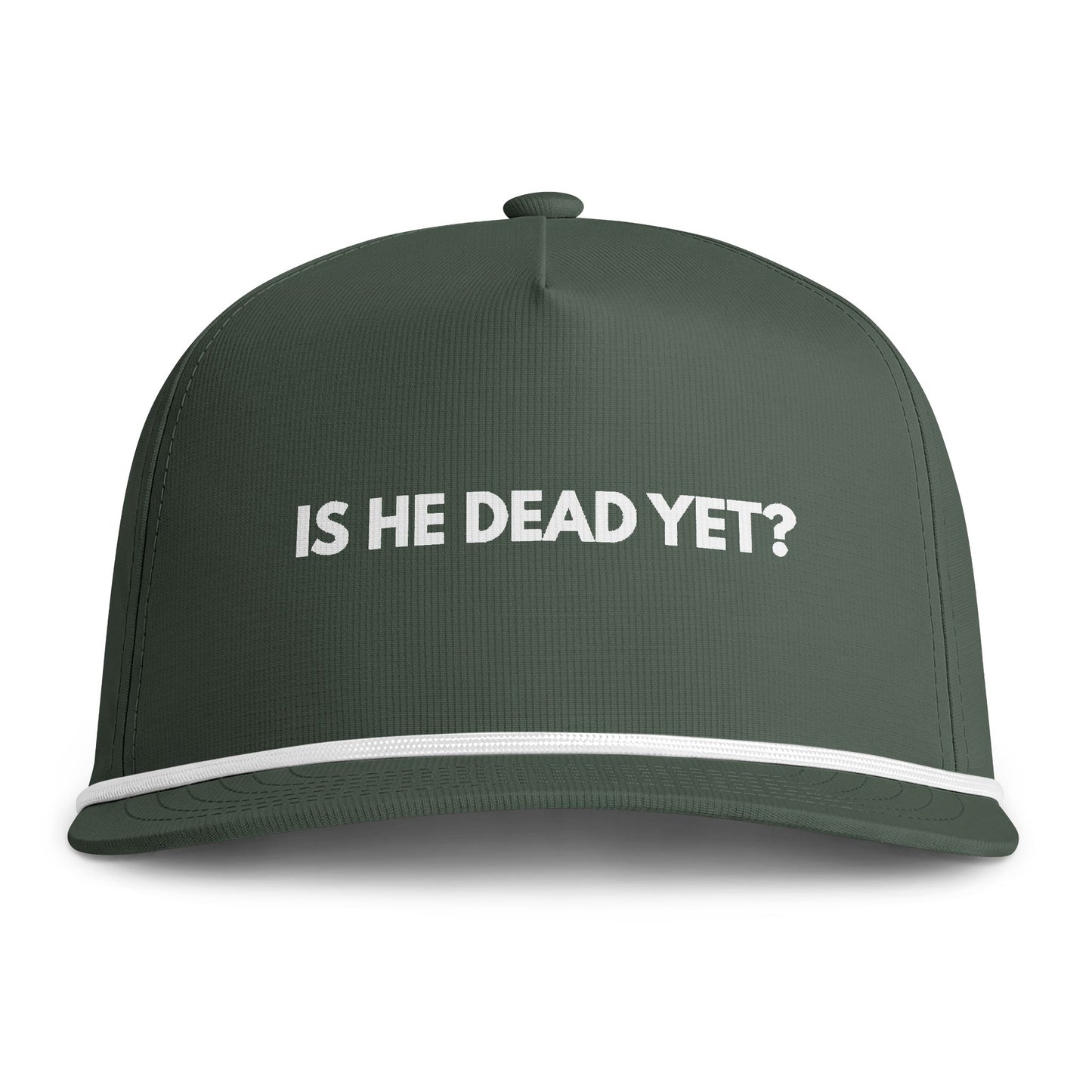 "Is He Dead Yet?" Embroidered Trucker Rope Hat