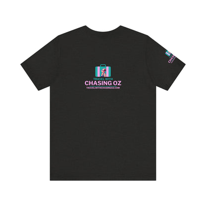 Logo on the BACK Travel with Chasing Oz - Unisex Jersey Tee