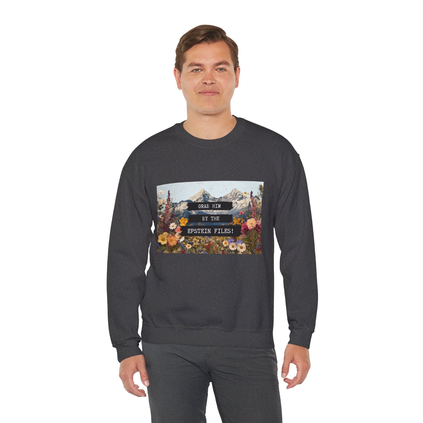 Grab Him by the Files - Crewneck Sweatshirt