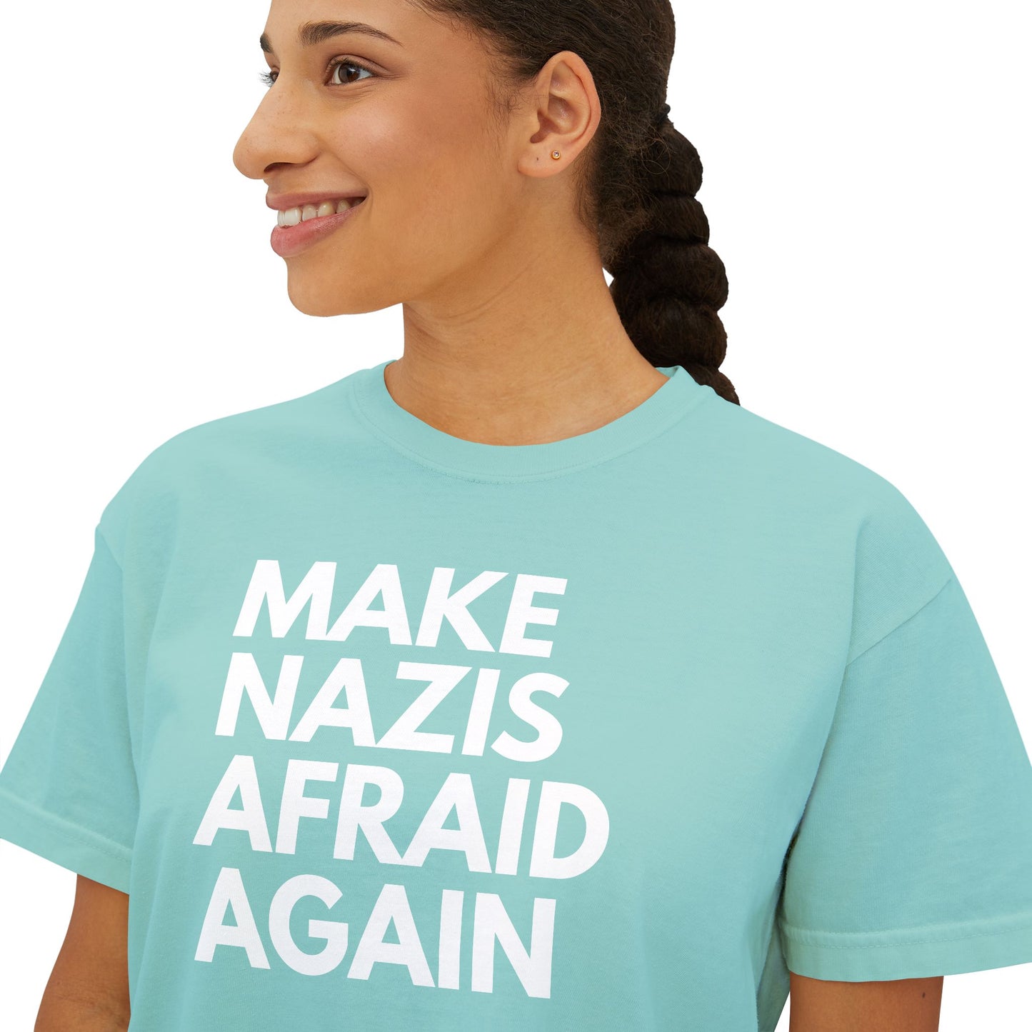 Make Nazis Afraid Again - Women's Boxy Tee