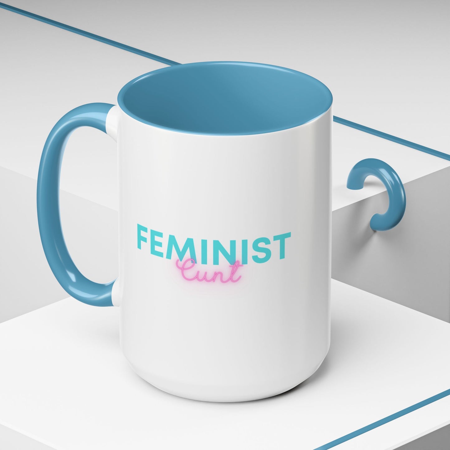 Feminist Cunt - Coffee Mug