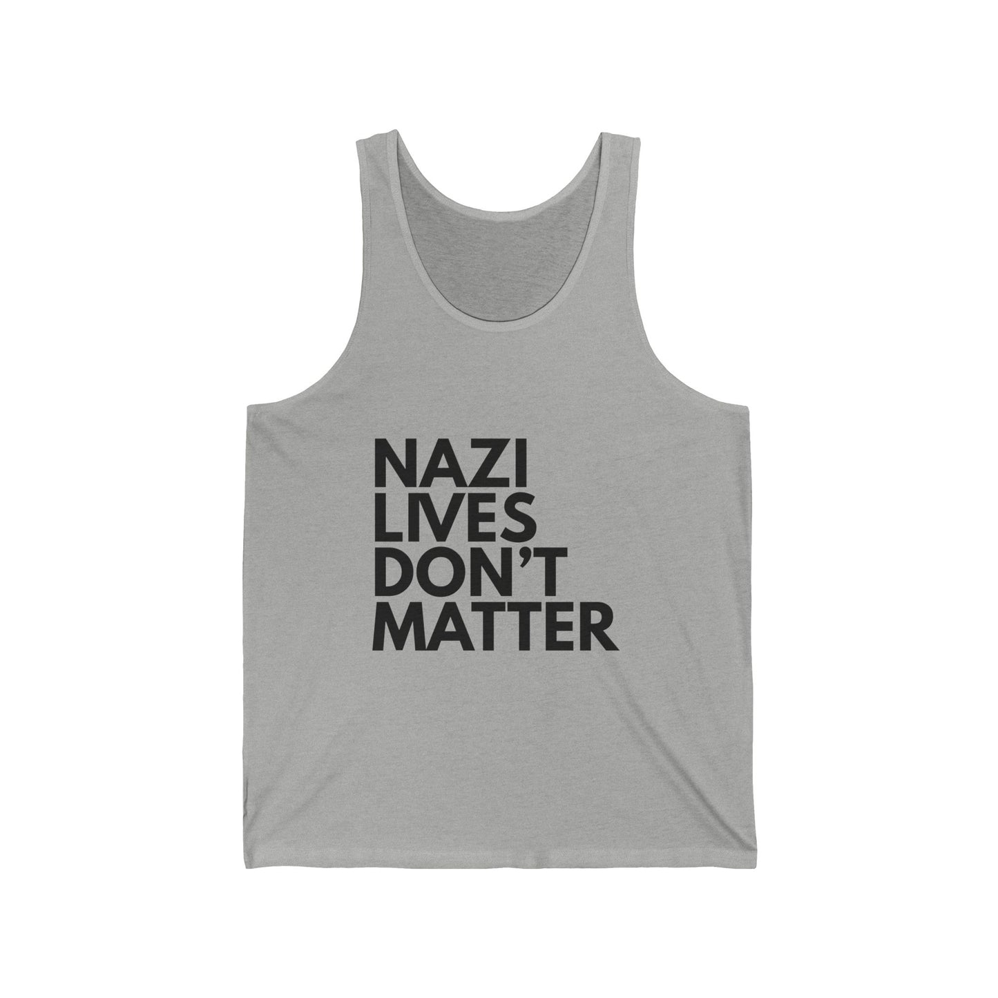 Nazi Lives Don't Matter - Unisex Jersey Tank Top