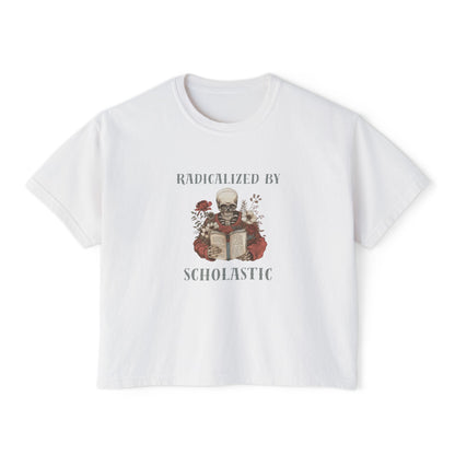 Radicalized by Scholastic - Women's Boxy Tee