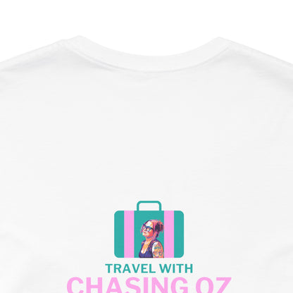 Logo on the BACK Travel with Chasing Oz - Unisex Jersey Tee