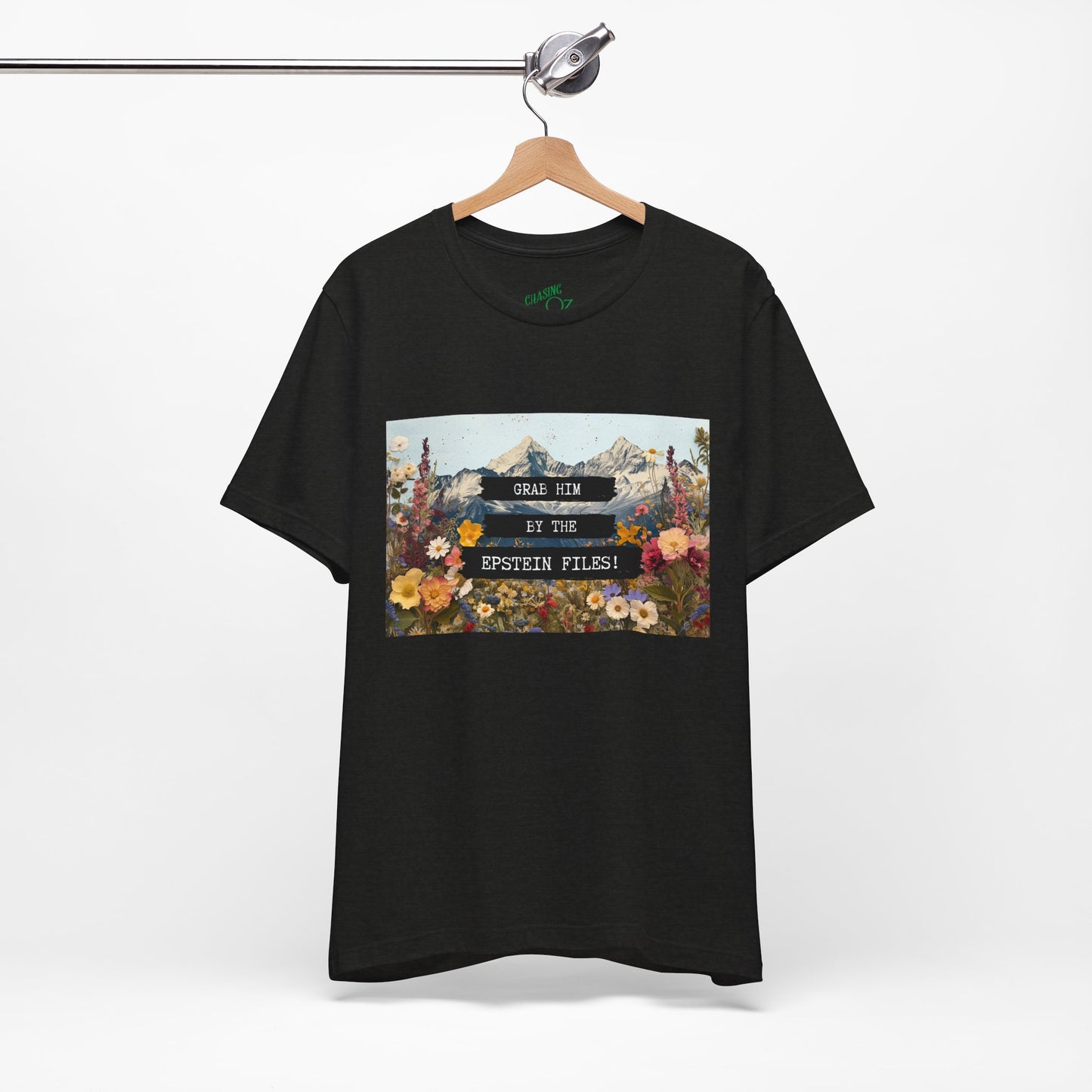 Grab Him by the Files - Unisex Tee