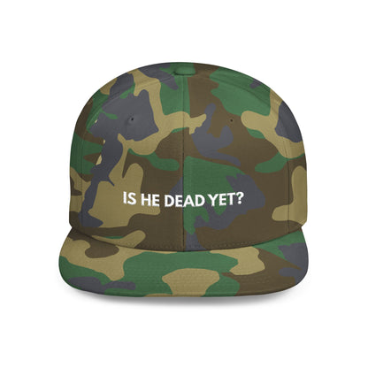 Is He Dead Yet? - Snapback Hat