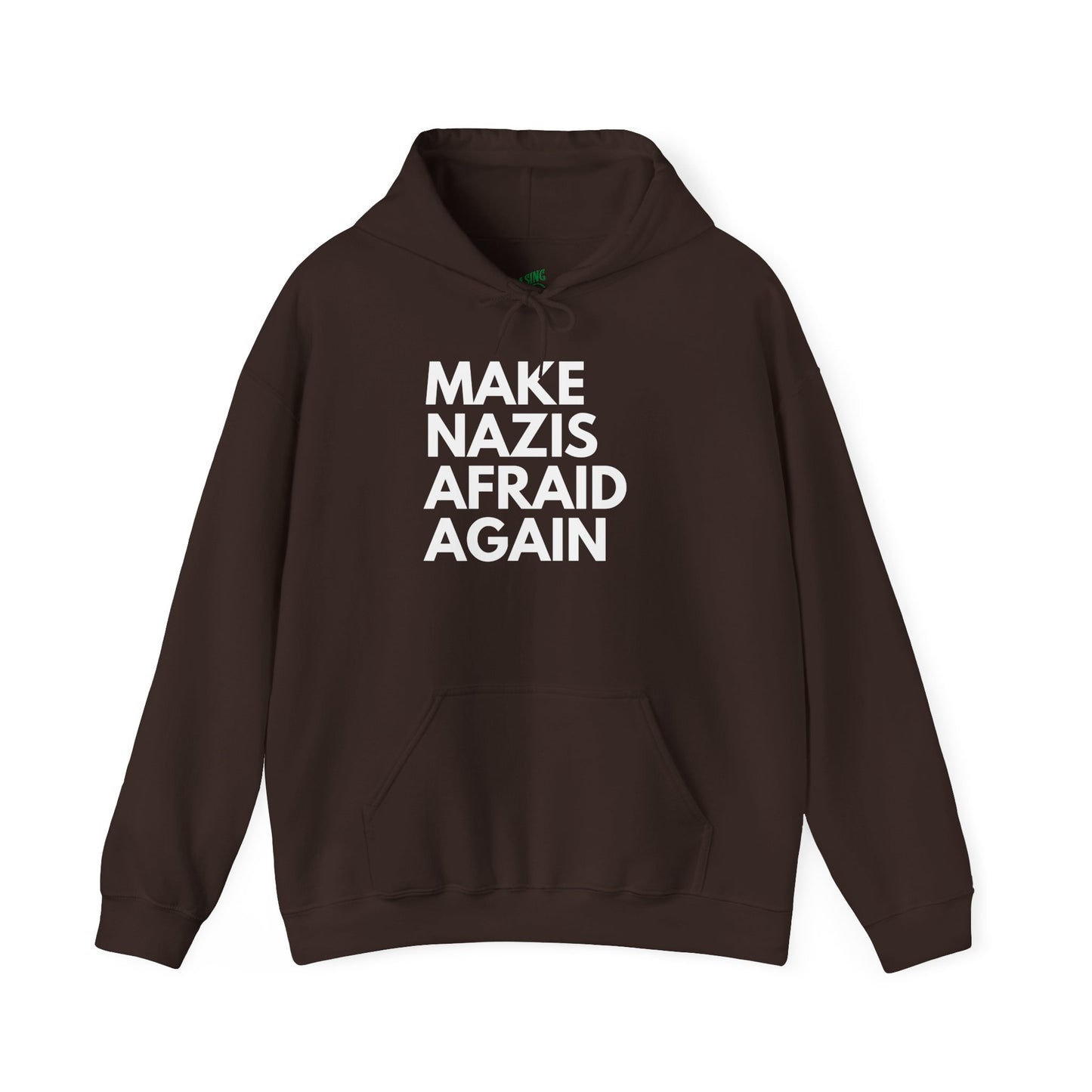 Make Nazis Afraid Again - Unisex Hoodie