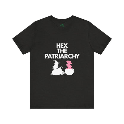 Hex the Patriarchy - Unisex Tee