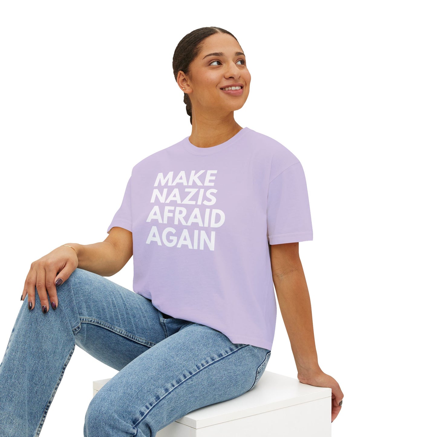 Make Nazis Afraid Again - Women's Boxy Tee