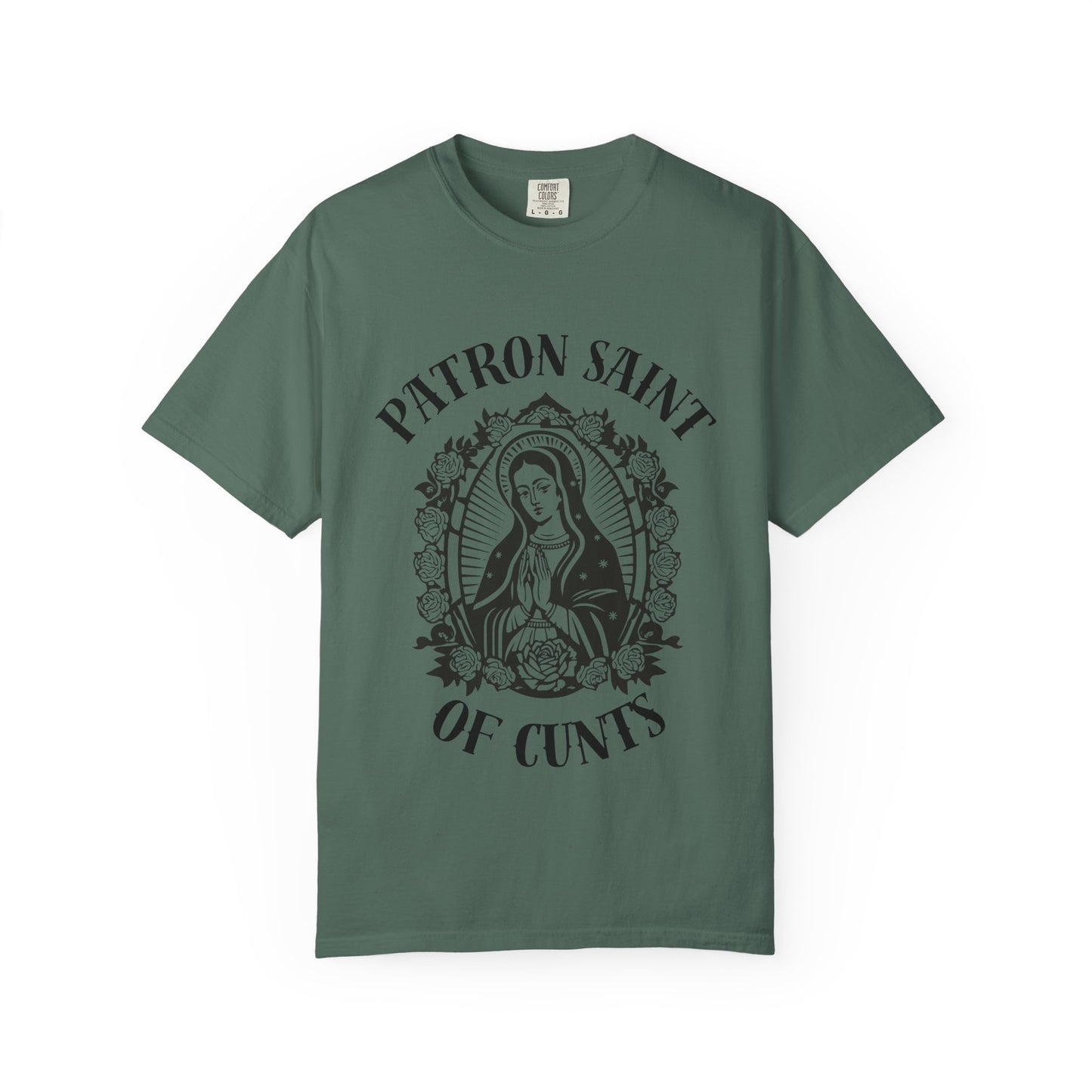 Patron Saint of Cunts - Unisex Graphic Tee
