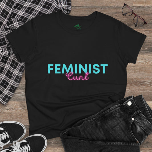 Feminist Cunt -  Women's Casual Tee