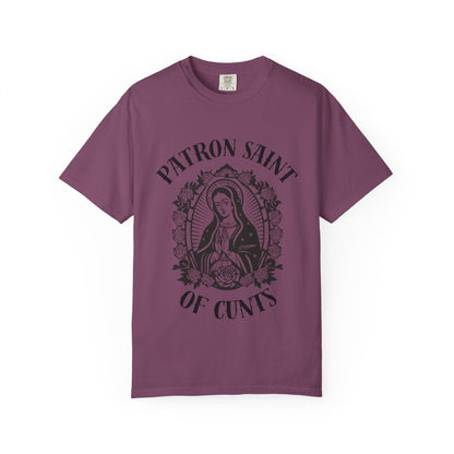 Patron Saint of Cunts - Unisex Graphic Tee