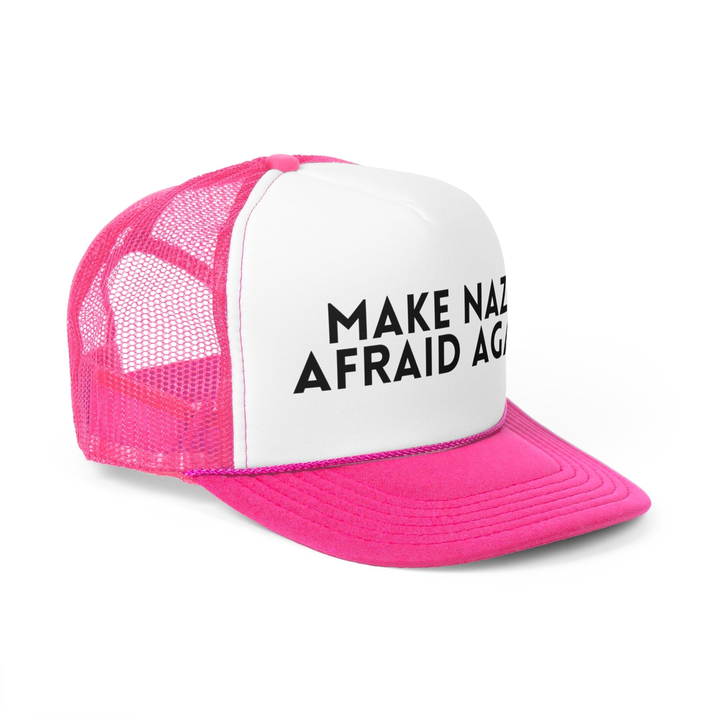Make Nazis Afraid Again - Trucker Hat