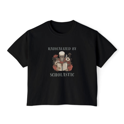Radicalized by Scholastic - Women's Boxy Tee
