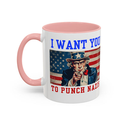 I Want You to Punch Nazis - Patriotic Mug