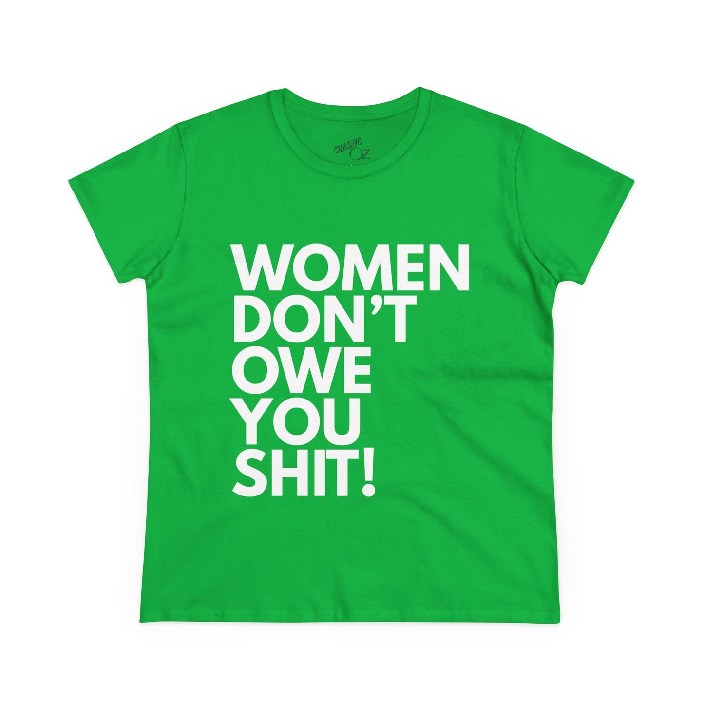 Women Don't Owe You - Women's Fitted Tee