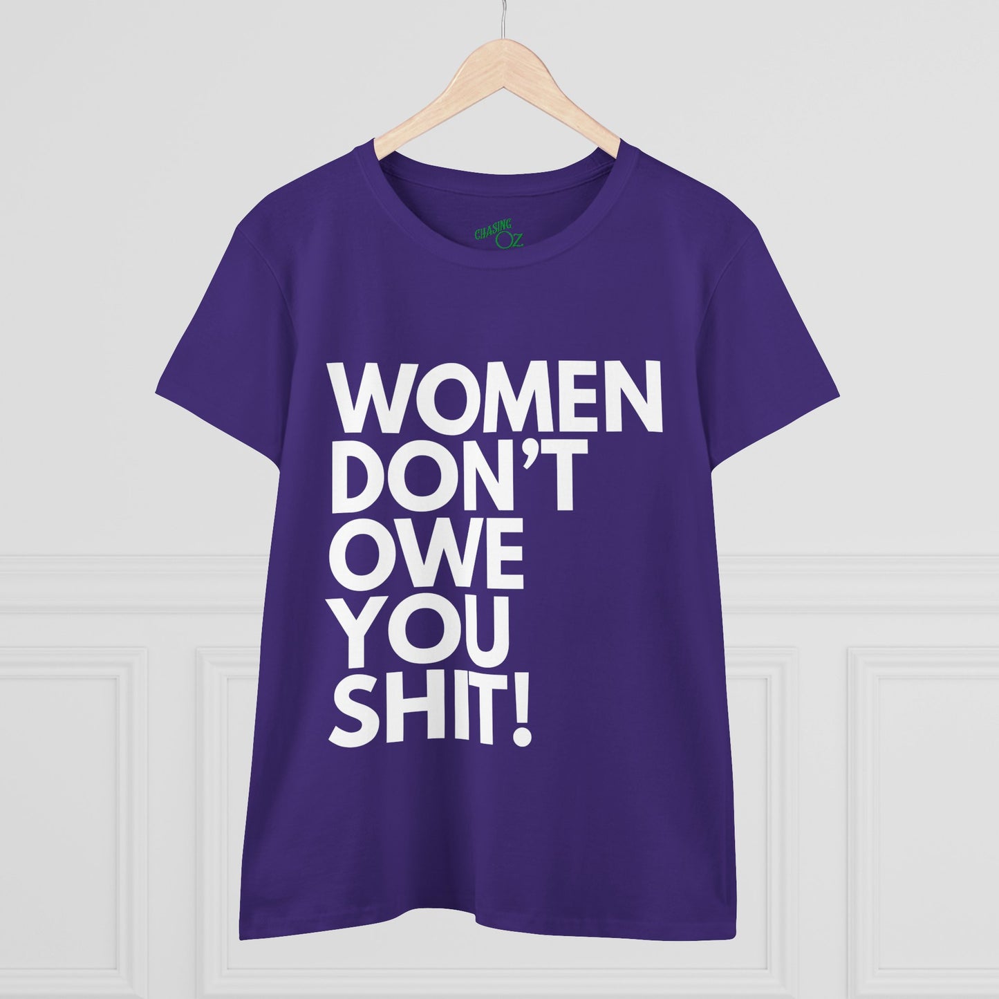 Women Don't Owe You - Women's Fitted Tee