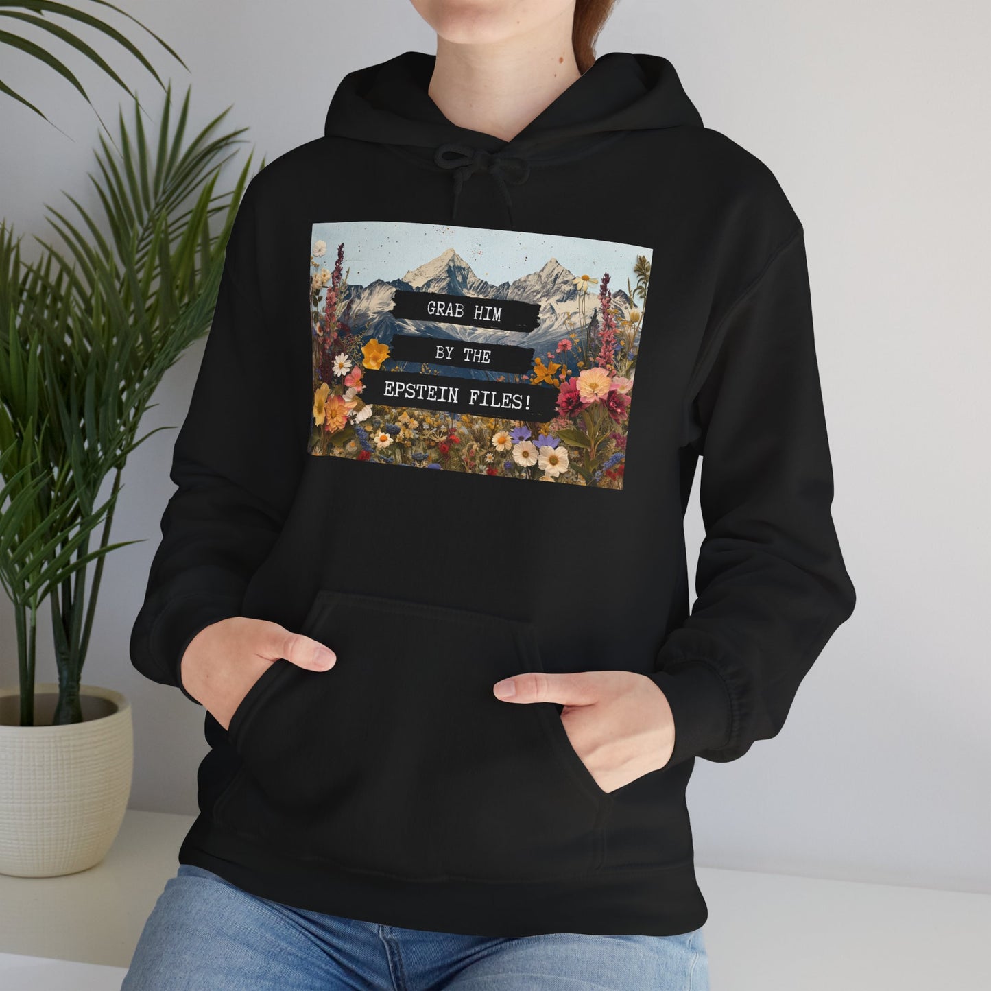 Grab Him by the Files - Unisex Hoodie