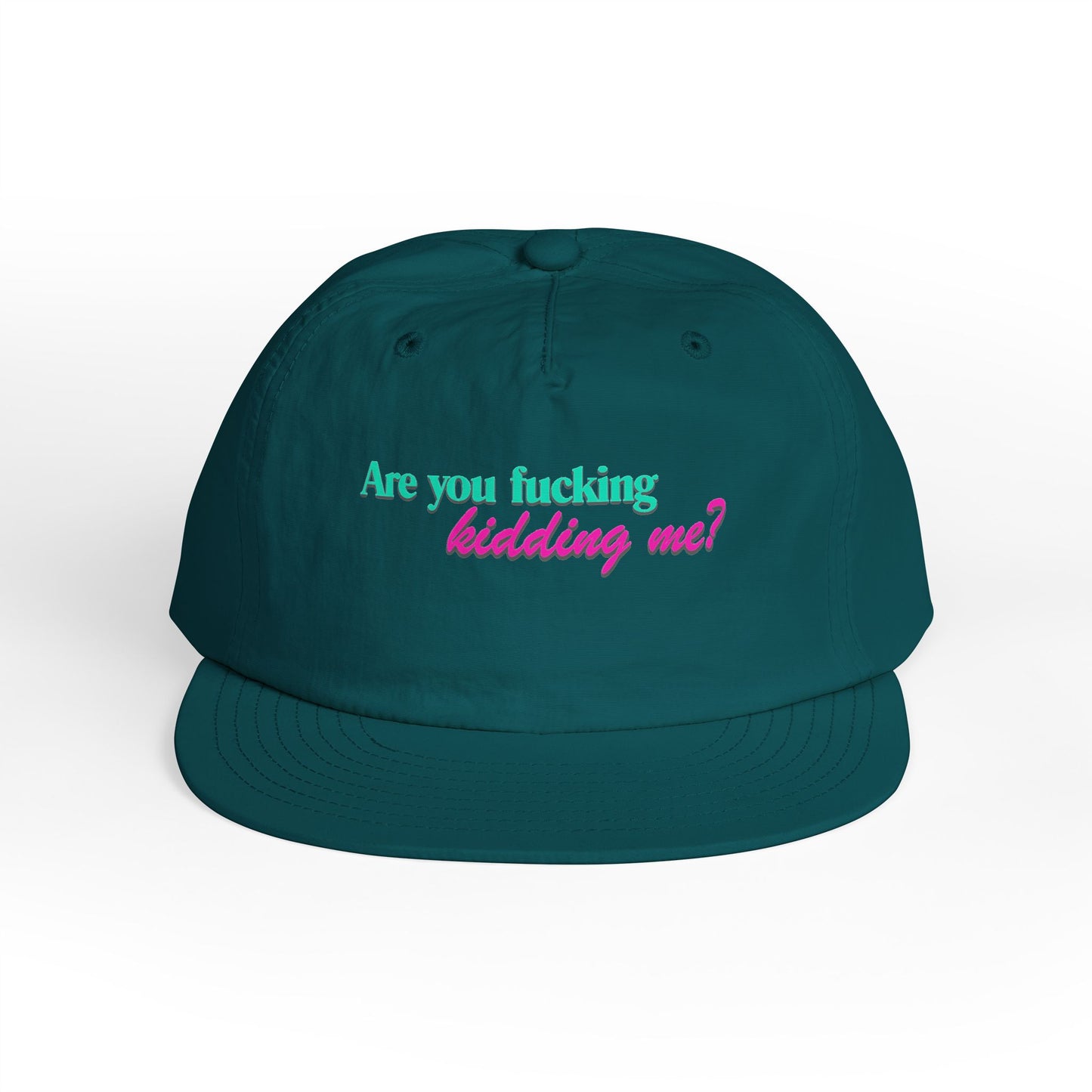 Are You Kidding Me - Surf Cap
