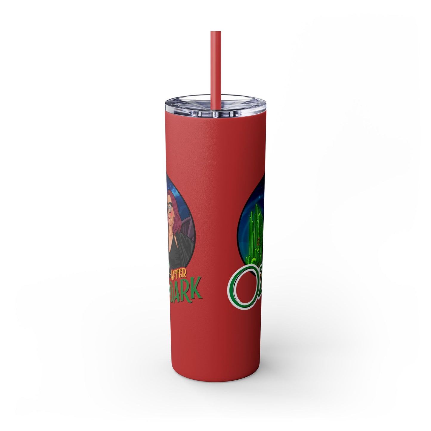 Oz After Dark Podcast Skinny Tumbler with Straw -20oz